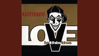 Is this the love (Big Sound Mix)