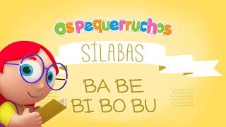 Sílabas Ba Be Bi Bo Bu - SÍLABAS - Os Pequerruchos Almanaque