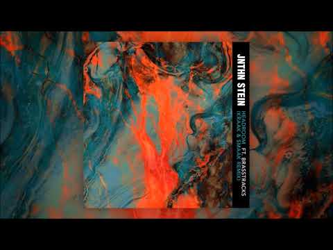 JNTHN STEIN - Headroom feat. Brasstracks (Kraak & Smaak Remix)