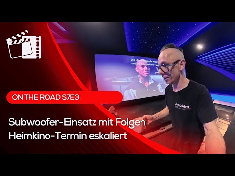Subwoofer-Einsatz mit Folgen: Heimkinotermin eskaliert komplett - On The Road S7E3