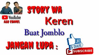 Download lagu Story Wa keren 'jomblo' mp3