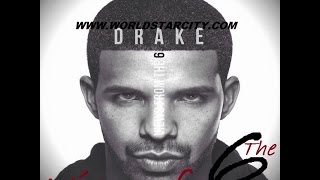 Drake - WhatCha Say 2014 -         Views From The 6