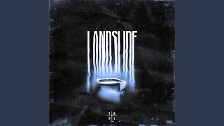 Landslide (Slowed)