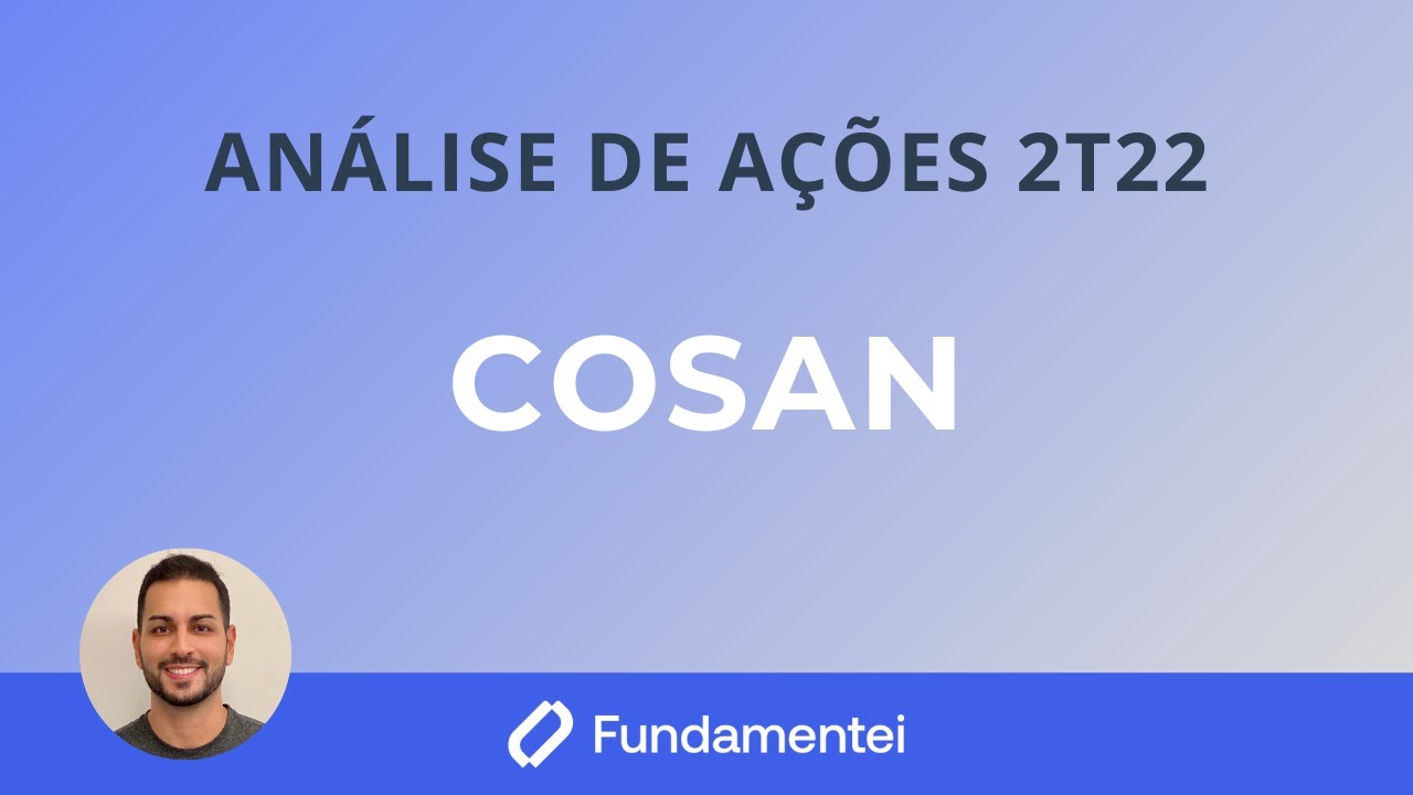 Análise de Ações 2T22 | CSAN3 | Cosan