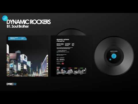 Dynamic Rockers - Soul Brother (Radio Edit)