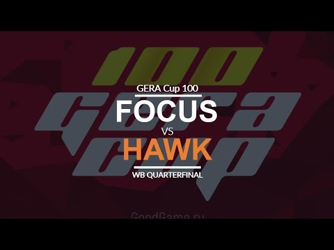 Gera Cup 100 - WB QF: [O] FoCuS vs. Hawk [H]