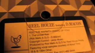 Reel Houze - Feel the warmth (Inside of you) (The Unreel Dub)