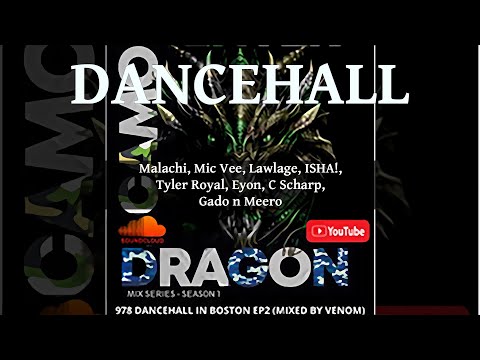 Dancehall Mix 2025, 978 Dancehall in Boston 2 Ft Malachi, Mic Vee, Lawlage, ISHA!, Eyon, Gado
