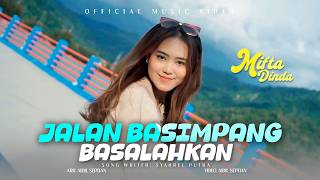 Download lagu Mifta Dinda - Jalan Basimpang Basalahkan   ||     mp3