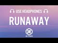 Galantis - Runaway (U & I) [8D AUDIO]