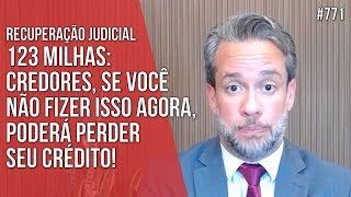 123 MILES: CREDITORS, IF YOU DON'T DO THIS NOW, YOU COULD LOSE YOUR CREDIT! Business Law