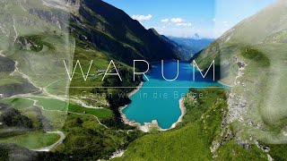 Warum ich in die Berge gehe