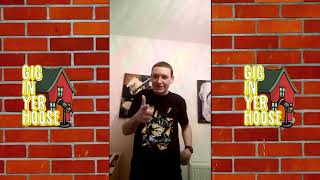 GigInYerHoose - 1st Appearance