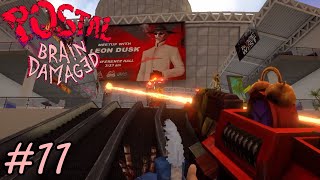 Let's Play: POSTAL: Brain Damaged Episode 11-Fluffy Friends Festival O' Fun