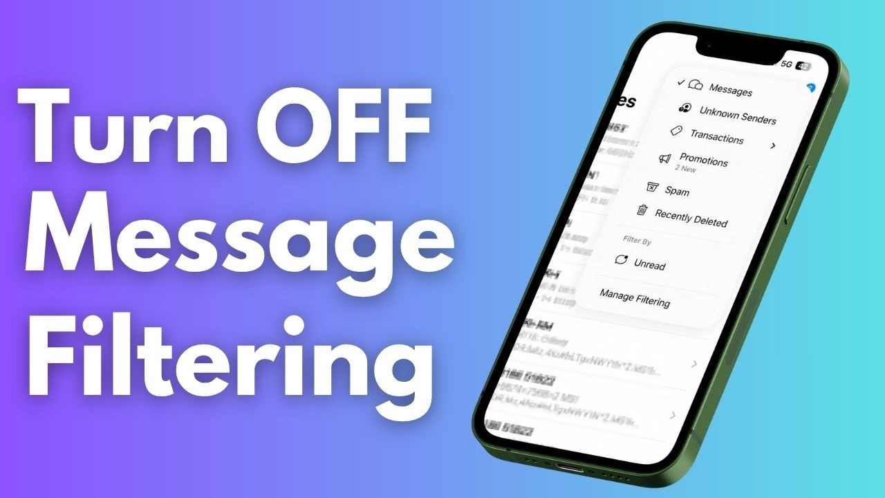 iOS 26 Message Filtering - How to Turn OFF?