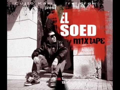 10  EL SOED MIXTAPE  Di si cachondona  Ft  TITOS y NEBO