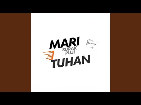 MARI SURAK PUJI TUHAN