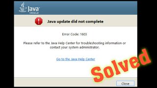 How To Fix  Java Install Did Not Complete Error Code 1603