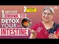 One Secret Drink to Cleanse Your Intestine | Clean your colon |  Detox Drink | Powerful Drink