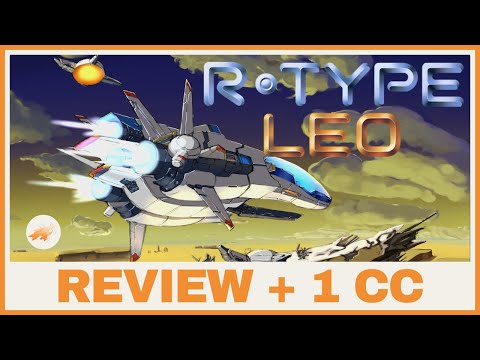R-Type Leo: The R-Type who BETRAYS the saga?! 🤔 MY VERDICT