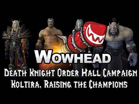 Death Knight Campaign: Koltira, Raising the Champions