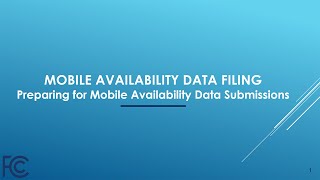 BDC Mobile Availability Data Filing: Preparing for Mobile Availability Data Submissions
