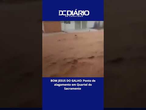 BOM JESUS DO GALHO: Ponto de alagamento em Quartel do Sacramento