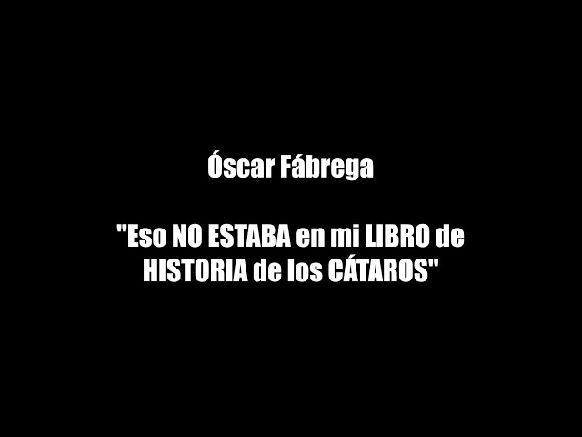 Vídeo relacionado con Eso no estaba en mi Libro de Historia de los Cátaros