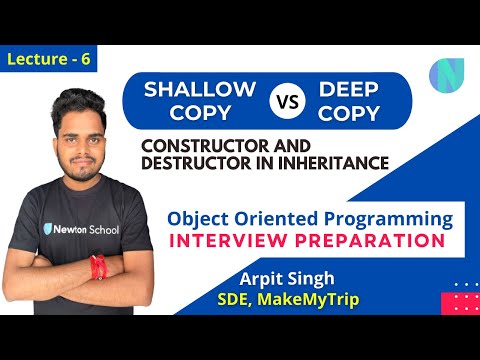 Shallow Vs Deep Copy | Constructor and Destructor In Inheritance | OOPS -  Interview Preparation