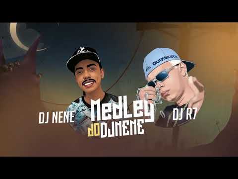 Medley do Nene e R7 Part. 01