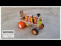 How To Make Tractor From Matchbox At Home DIY Electric Toy Tractor Tractor With DC Motor