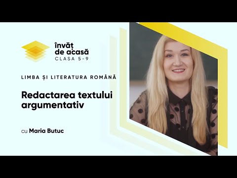 Limba și literatura română; cl.VI-a; "Redactarea textului argumentativ"