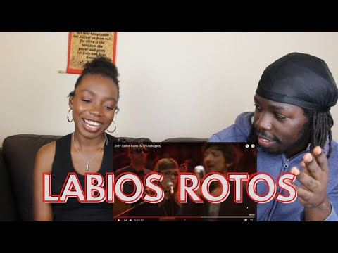 Zoé - Labios Rotos (MTV Unplugged) - REACTION VIDEO