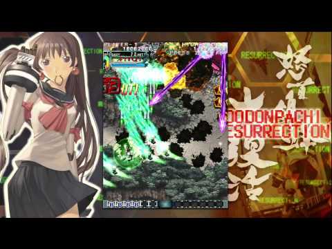 DODONPACHI RESURRECTION DELUXE EDITION VERSION 1.5  B-TYPE .MP4