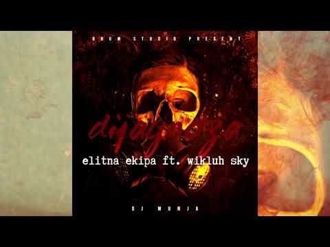 ELITNA EKIPA - DIJAGNOZA FT. WIKLUH SKY & DJ MUNJA (RMX) 2020
