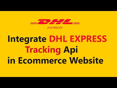 DHL Express tracking api integrate in php in hindi and urdu || Tracking api in ecommerce || tracking