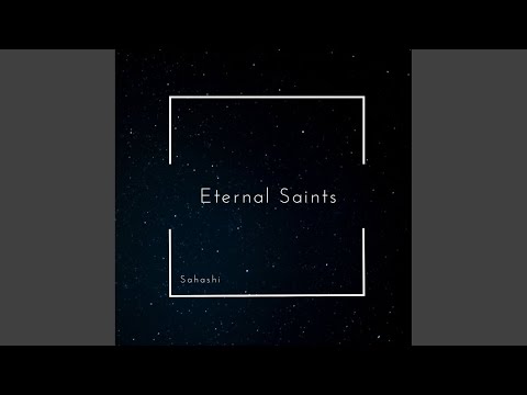 Eternal Saints (Original Mix)