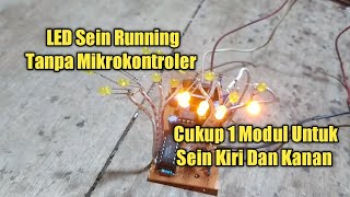 Download lagu Modul LED Sein Running Sederhana Tanpa Mikrokontroler mp3