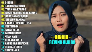 Download lagu REVINA ALVIRA - DINGIN || DANGDUT LAWAS FULL ALBUM TERBARU 2025 mp3