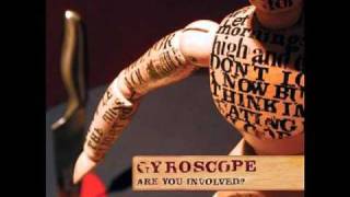 Gyroscope - Don&#39;t Let the Light In