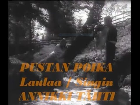 Pustan Poika  ~  Annikki Tähti  (1961)
