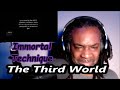 Immortal Technique  - The Third World | MY REACTION |