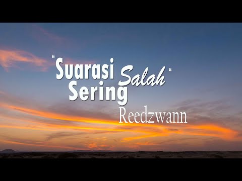 Reedzwann - Suarasi Sering Salah (Lirik Video)
