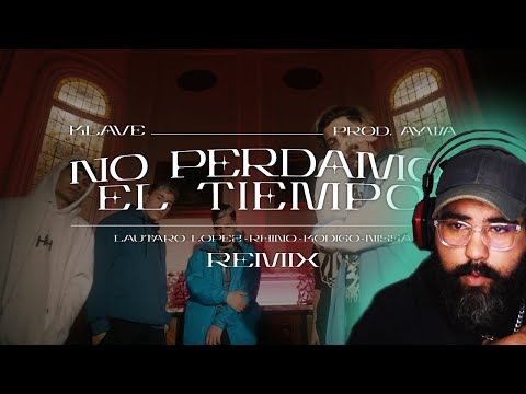 Klave , Rhino, Kodigo, Lautaro Lopez, Nissa - No Perdamo' el Tiempo Remix  || VARE REACCIÓN 🇺🇸