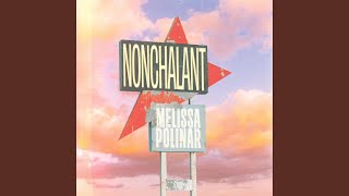 Nonchalant Music Video