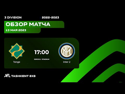 AFL Uzbekistan  3 division  11 tur TENGE  - INTER 2