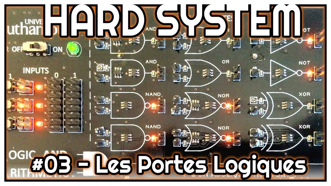 Comment Calcule un Processeur? - Les Portes Logiques - HS #03