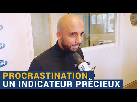 [AVS] "Procrastination, un indicateur précieux" - Nabil (T'attends Quoi)