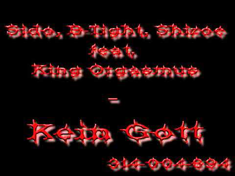 Sido, B-Tight, Shizoe feat King Orgasmus - Kein Gott.