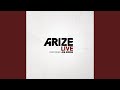 Fire Burns (Arise) (Live)